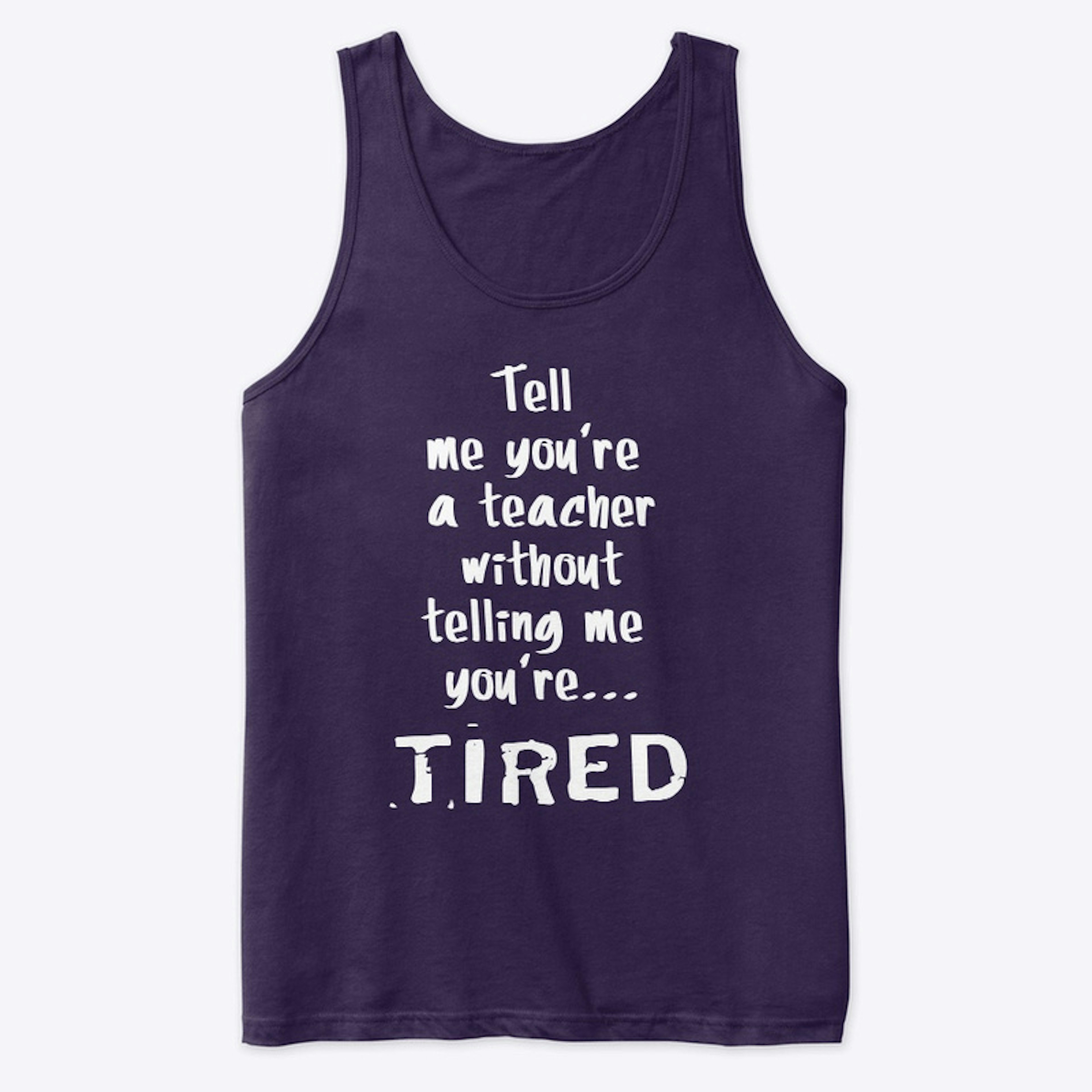 Tired Teachers..need our SUPPORT